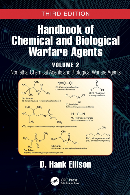 Handbook of Chemical and Biological Warfare Agents, Volume 2