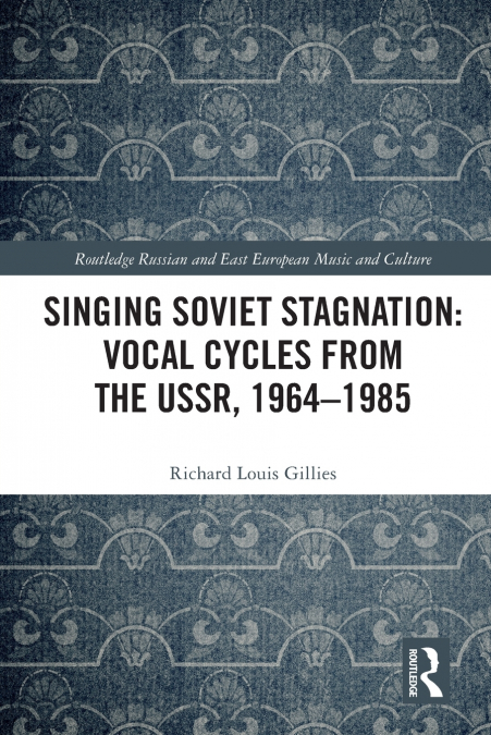 Singing Soviet Stagnation