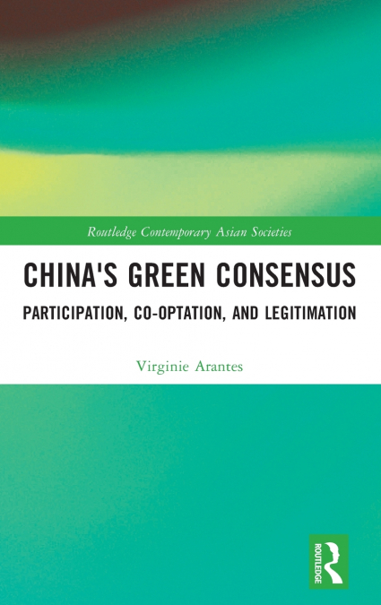 China’s Green Consensus