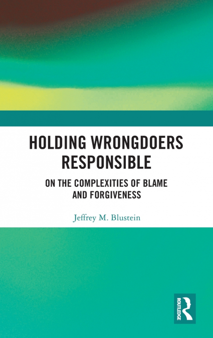 Holding Wrongdoers Responsible