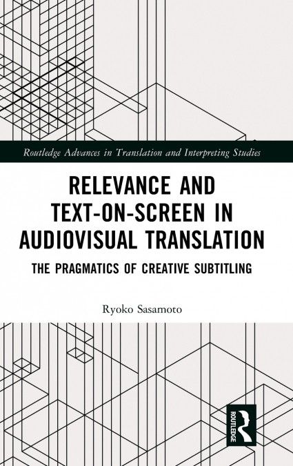 Relevance and Text-on-Screen in Audiovisual Translation