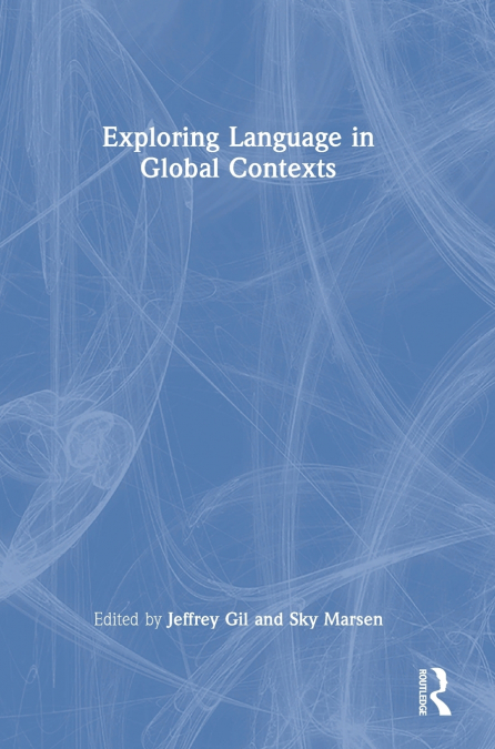 Exploring Language in Global Contexts