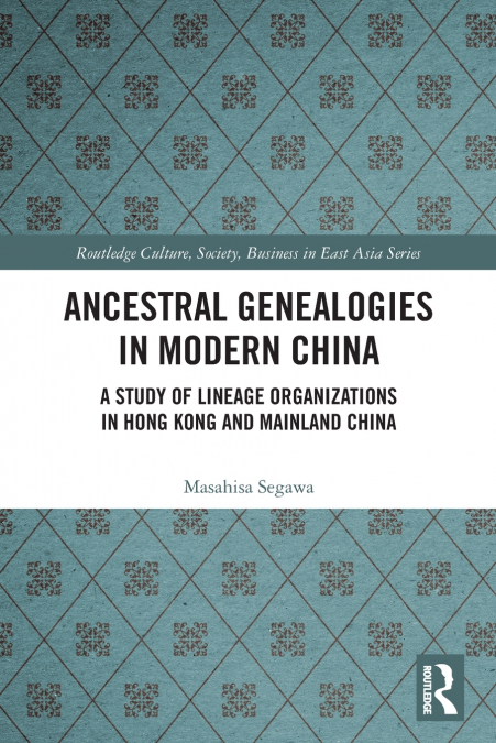 Ancestral Genealogies in Modern China