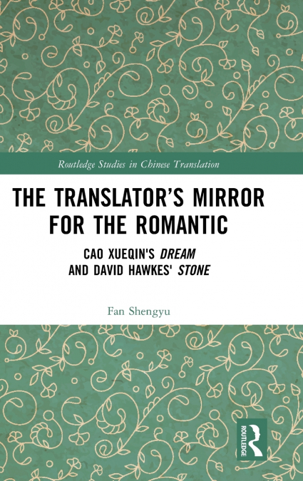 The Translator’s Mirror for the Romantic