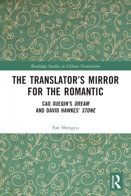 The Translator’s Mirror for the Romantic