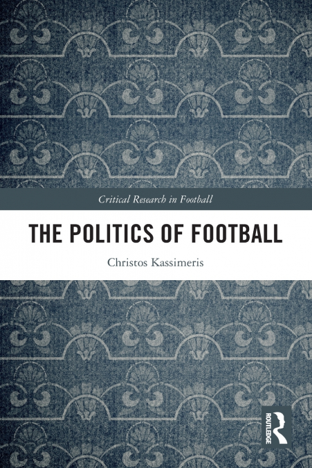 The Politics of Football