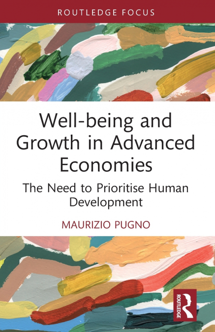 Well-being and Growth in Advanced Economies