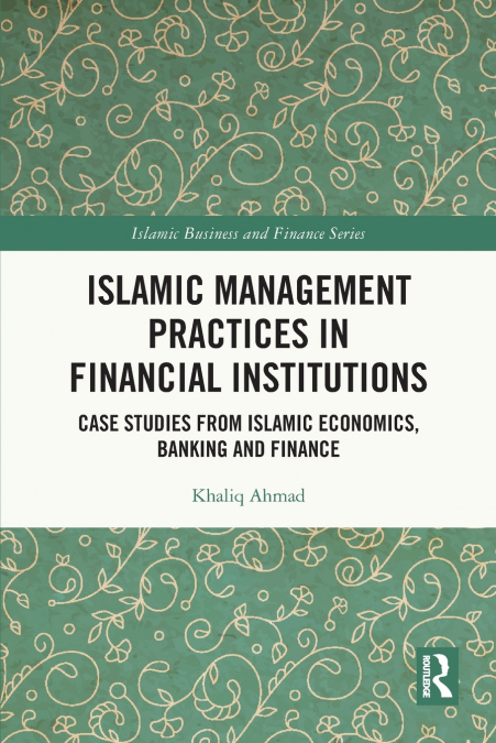 Islamic Management Practices in Financial Institutions