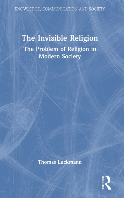 The Invisible Religion
