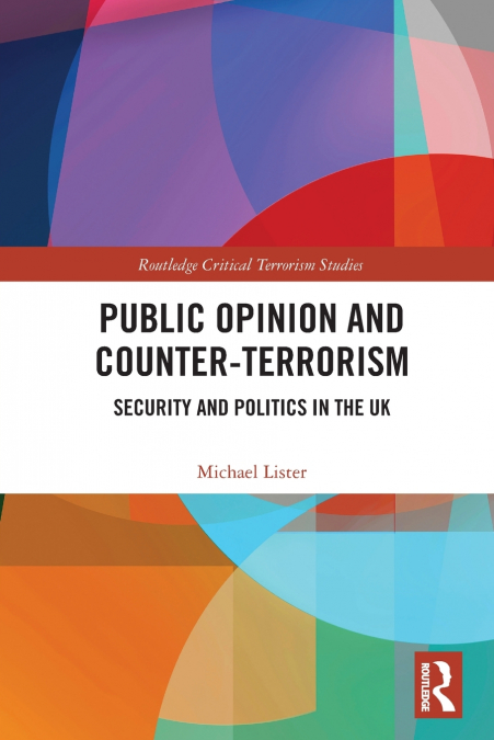 Public Opinion and Counter-Terrorism