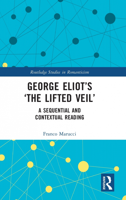 George Eliot’s ’The Lifted Veil’
