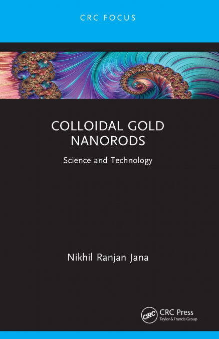Colloidal Gold Nanorods