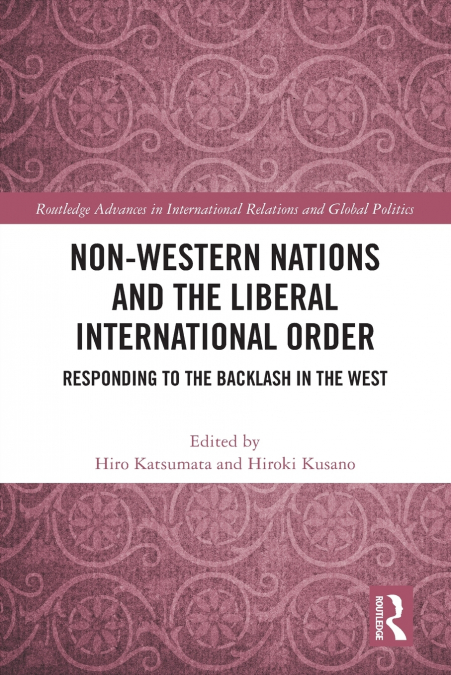 Non-Western Nations and the Liberal International Order