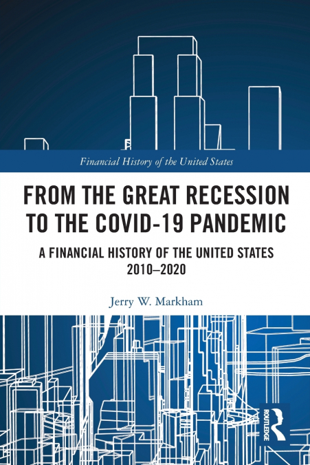 From the Great Recession to the Covid-19 Pandemic