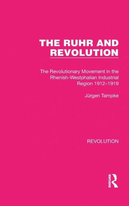 The Ruhr and Revolution