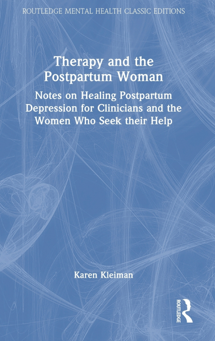 Therapy and the Postpartum Woman