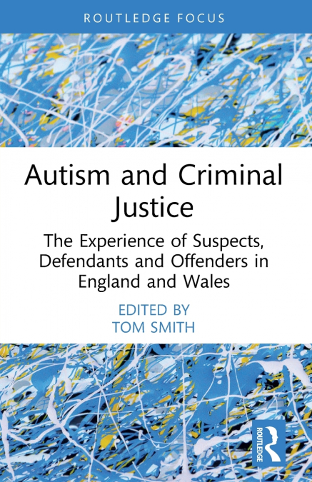 Autism and Criminal Justice