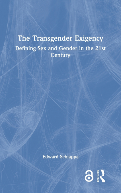 The Transgender Exigency