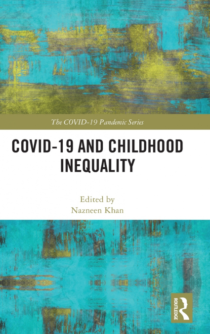 COVID-19 and Childhood Inequality