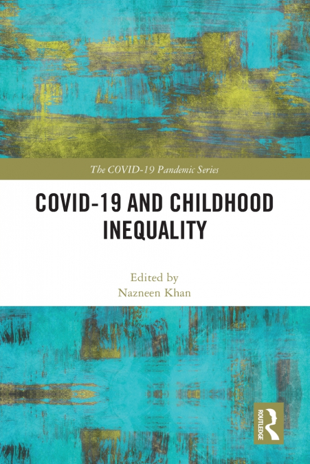 COVID-19 and Childhood Inequality