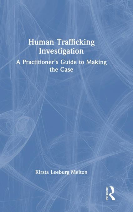 Human Trafficking Investigation