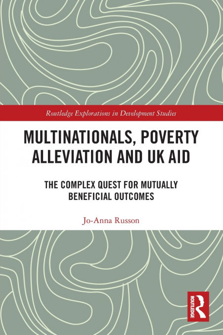 Multinationals, Poverty Alleviation and UK Aid