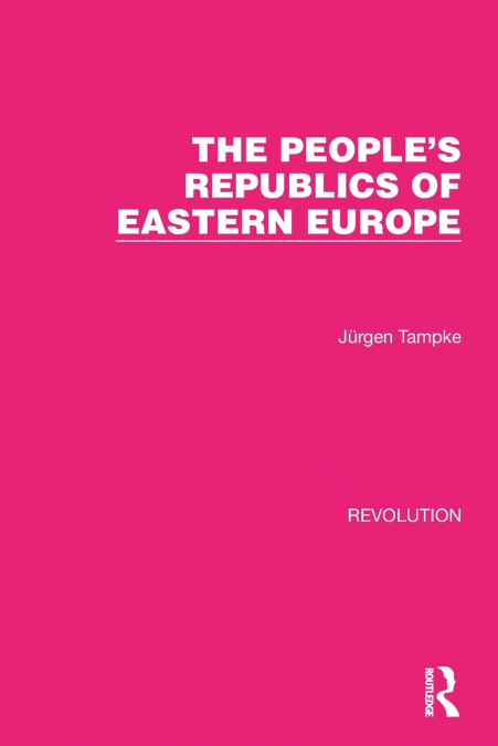 The People’s Republics of Eastern Europe