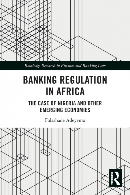 Banking Regulation in Africa