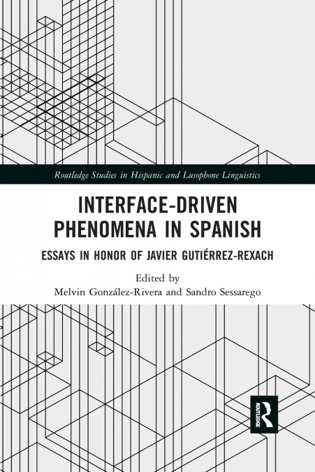 Interface-Driven Phenomena in Spanish