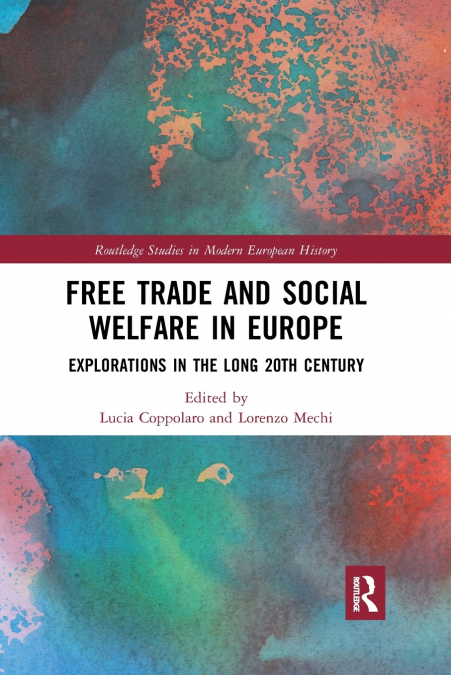 Free Trade and Social Welfare in Europe