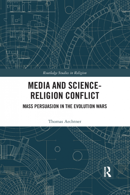 Media and Science-Religion Conflict
