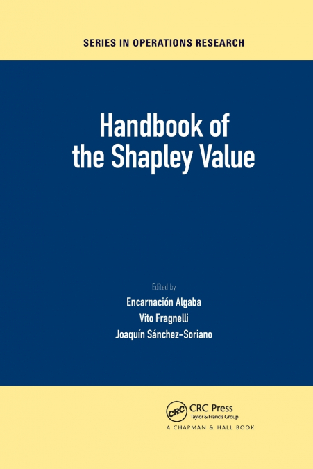 Handbook of the Shapley Value
