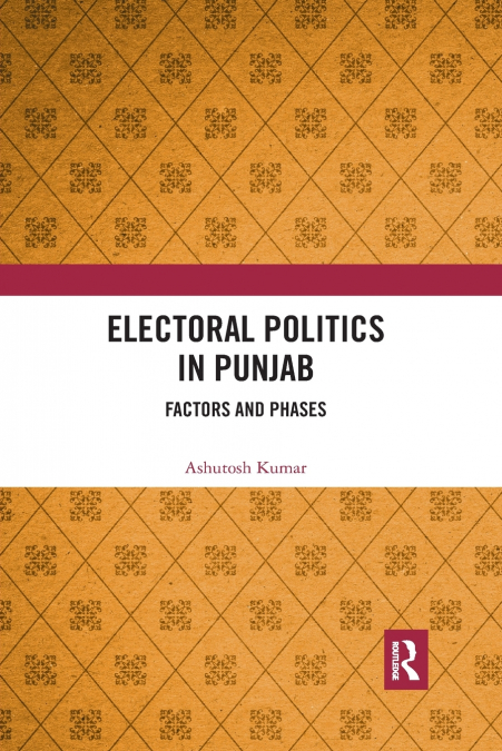 Electoral Politics in Punjab