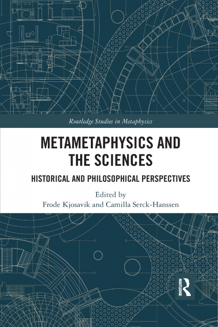Metametaphysics and the Sciences