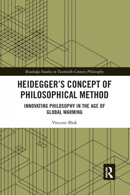 Heidegger’s Concept of Philosophical Method