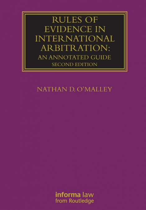 Rules of Evidence in International Arbitration