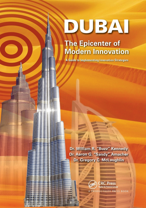 Dubai - The Epicenter of Modern Innovation