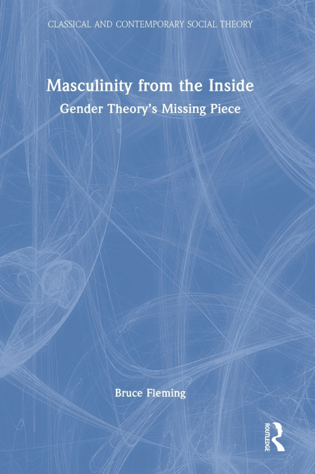 Masculinity from the Inside
