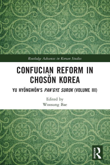 Confucian Reform in Chosŏn Korea