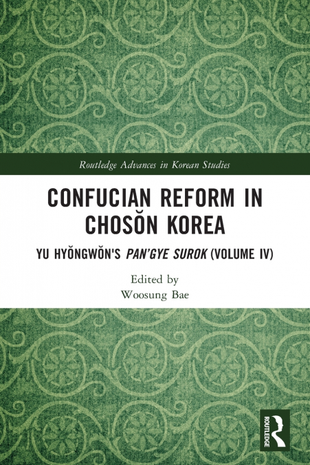 Confucian Reform in Chosŏn Korea