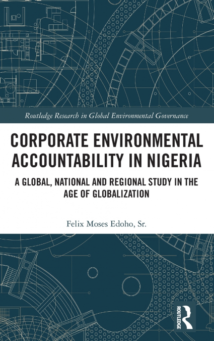 Corporate Environmental Accountability in Nigeria