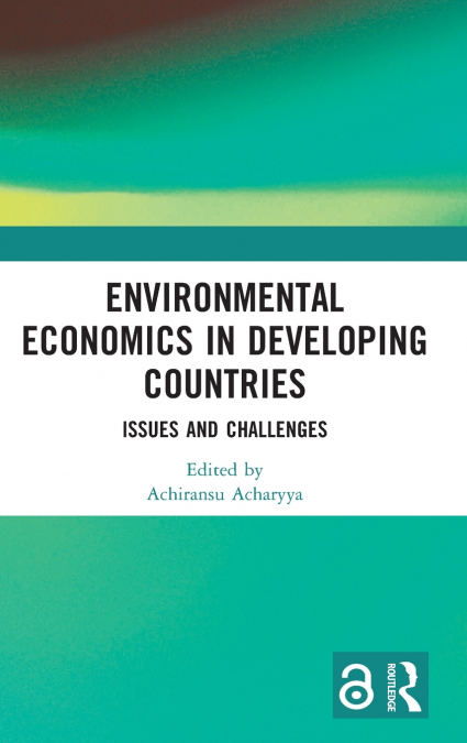Environmental Economics in Developing Countries