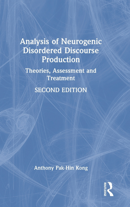 Analysis of Neurogenic Disordered Discourse Production
