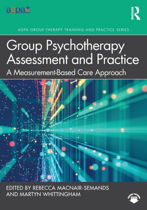 Group Psychotherapy Assessment and Practice