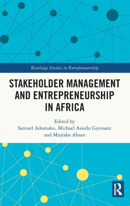 Stakeholder Management and Entrepreneurship in Africa