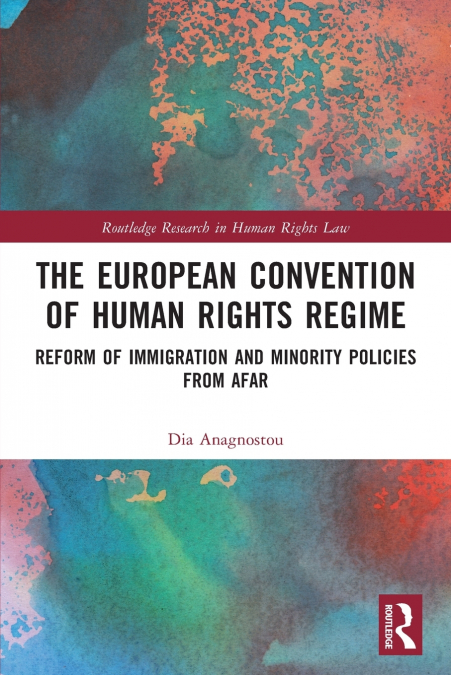 The European Convention of Human Rights Regime