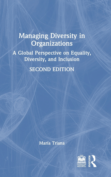 Managing Diversity in Organizations