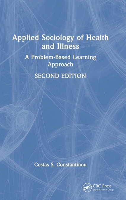 Applied Sociology of Health and Illness