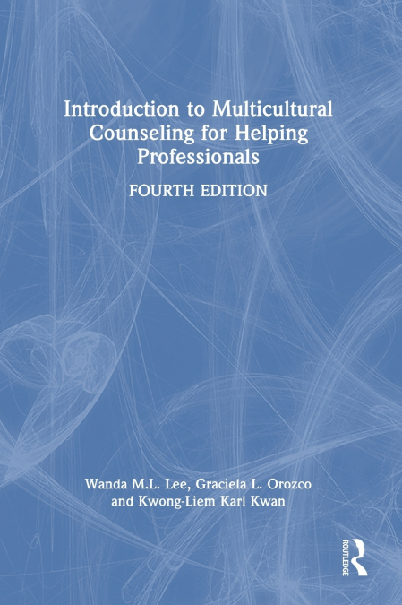 Introduction to Multicultural Counseling for Helping Professionals