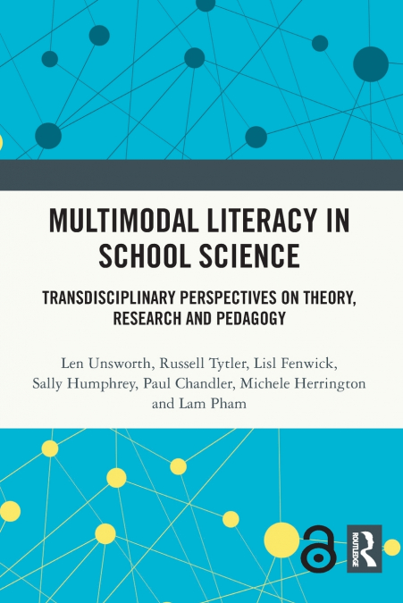 Multimodal Literacy in School Science